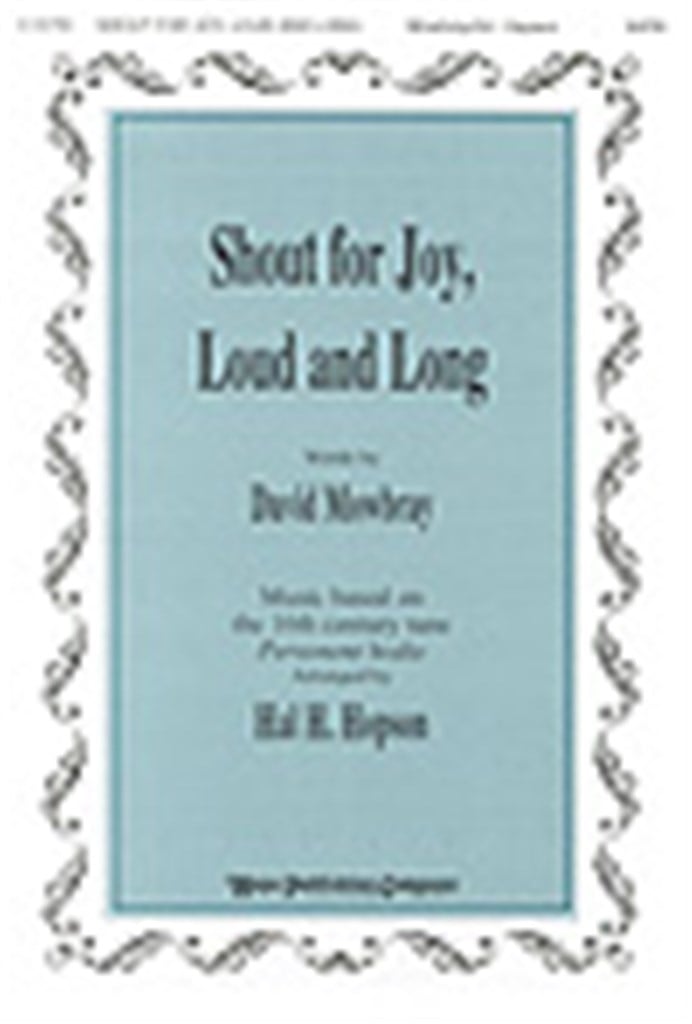 Shout for Joy, Loud and Long